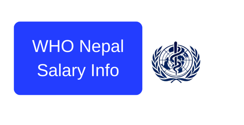 WHO Nepal Salary Info